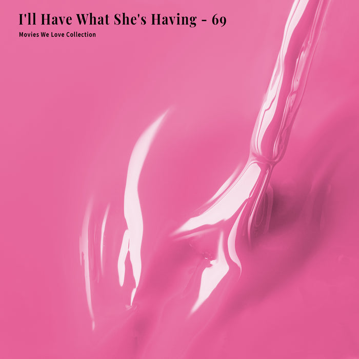 4-in-1 I'll Have What She's Having - 69