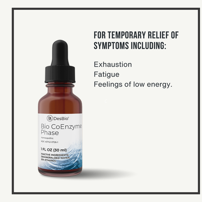 Bio Co-Enzyme Phase by DesBio for the temporary relief of exhaustion, fatigue, and feelings of low energy.